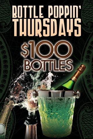 Bottle Poppin Thursdays<br />Bottle Poppin Thursdays