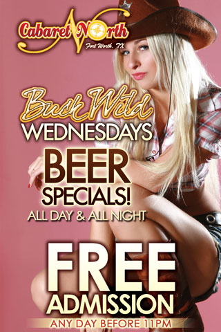 Buck Wild Wednesdays-
Buck Wild Wednesdays featuring $1 longnecks all day and all night. Buck Wild Wednesdays- Buck Wild Wednesdays featuring $1 longnecks all day and all night.