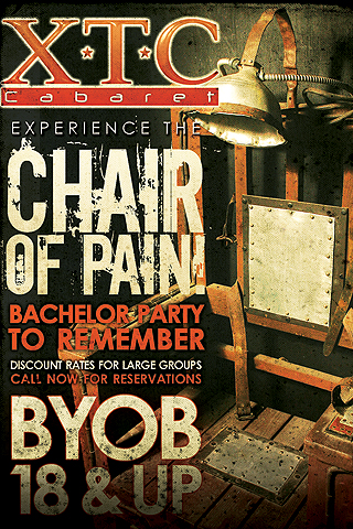 Chair Of Pain- BYOB & 18+ Adult Entertainment! Ask Manager's about our Chair of Pain to make it a night to remember!