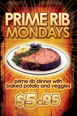 WEEKLY - MONDAYS - PRIME RIB MONDAYS: Featured  at Tootsie's Cabaret